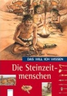 Bild des Buchs Das will ich wissen: Die Steinzeitmenschen