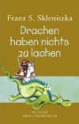 Bild des Buchs Drachen haben nichts zu lachen (TB)